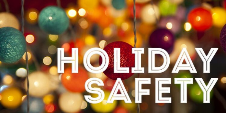 Keeping everyone safe for the holidays