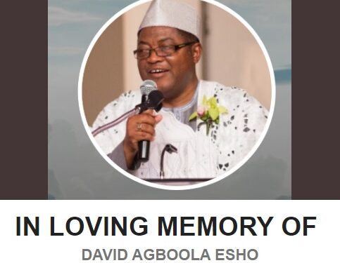 In Loving Memory Of David Agboola Esho (1950-2003)