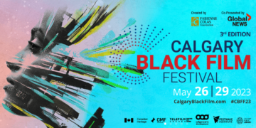 Calgary Black Film Festival seeks to improve inclusion and diversity